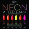 Ontdek alle 6 neonkleuren van de Neon After Dark Collection. Inclusief 3 Glow In The Dark kleuren. Exclusief verkrijgbaar bij G'lac.